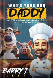 Who's Your BBQ Daddy byThe Great American Publishers